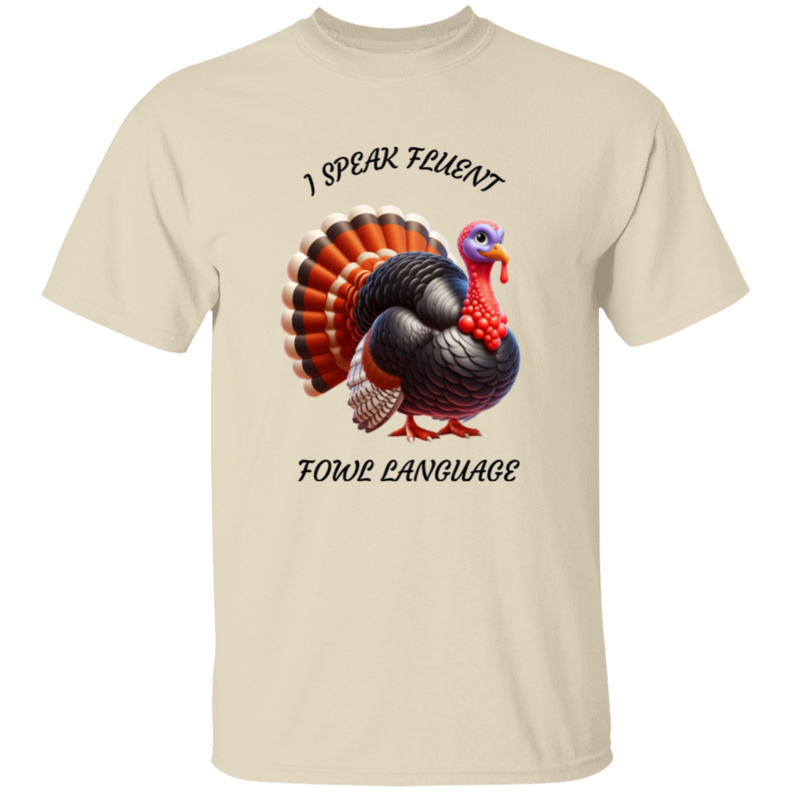 Funny Thanksgiving Fowl Language T-Shirt