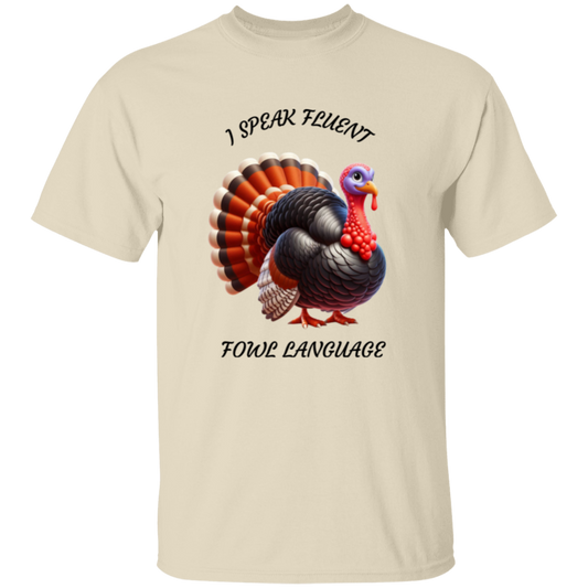 Funny Thanksgiving Fowl Language T-Shirt